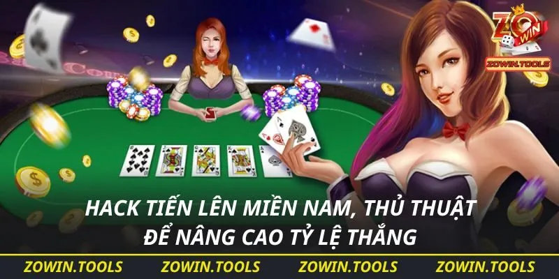 hack tiến lên miền nam