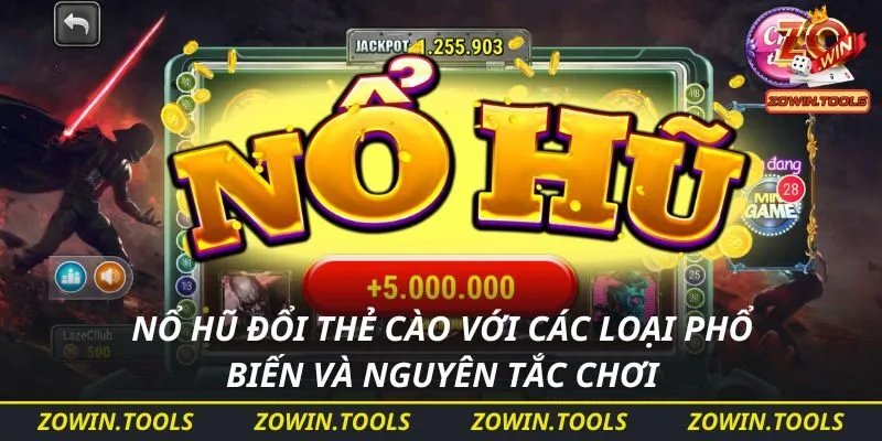 nổ hũ đổi thẻ cào