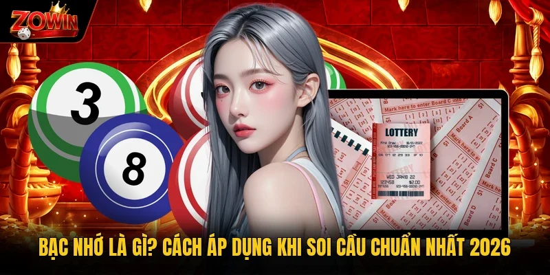 bạc nhớ