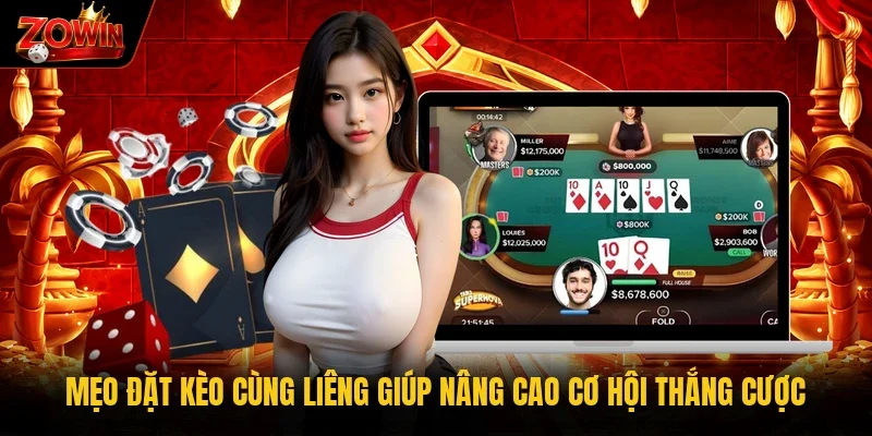 Mẹo đặt kèo cùng liêng giúp nâng cao cơ hội thắng cược