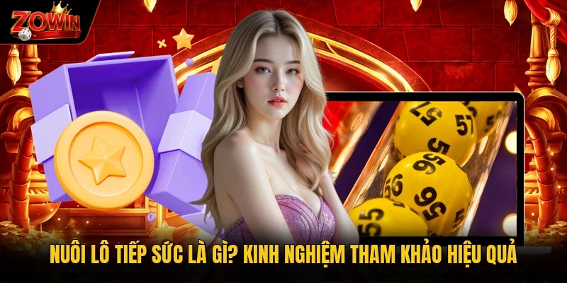 Nuôi lô tiếp sức