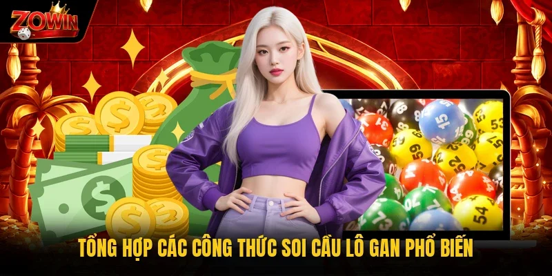 Tổng hợp các công thức soi cầu lô gan phổ biến